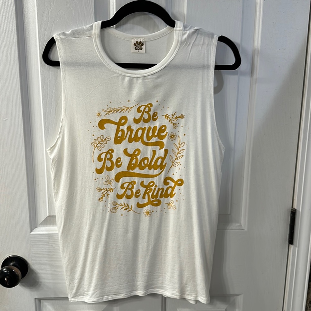 Be brave muscle tank